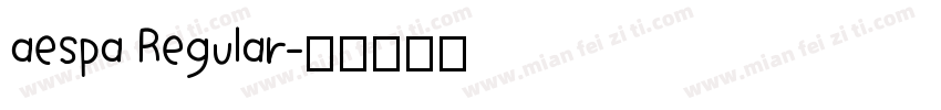 aespa Regular字体转换